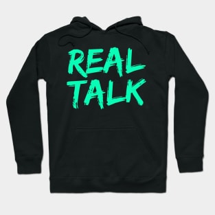 REAL TALK Neon Green London slang, London design Hoodie